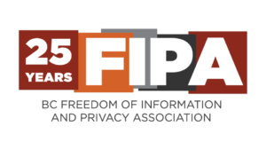 BC Freedom of Information and Privacy Association (FIPA)