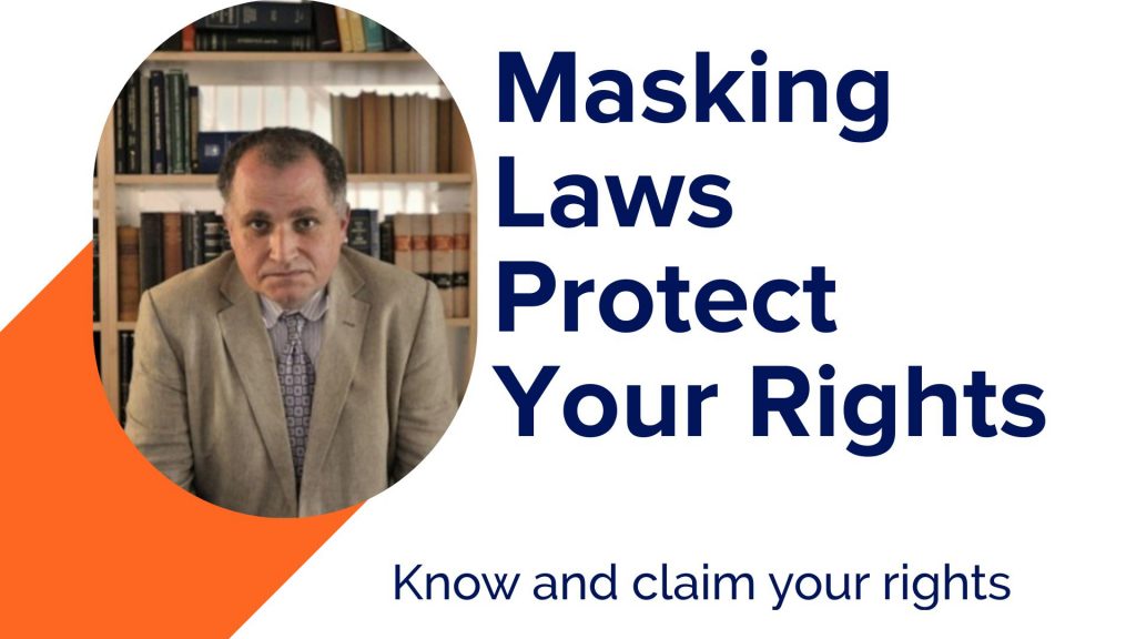 COVID Masking Laws What are Your Rights and Sue for Infringement