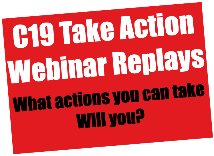 Webinar and Workshop: Take Action: C19 Proactive Measures